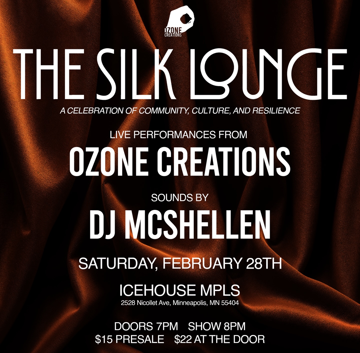 JUST ANNOUNCED! 2.28 - Ozone Creations Presents: Silk Lounge 7PM