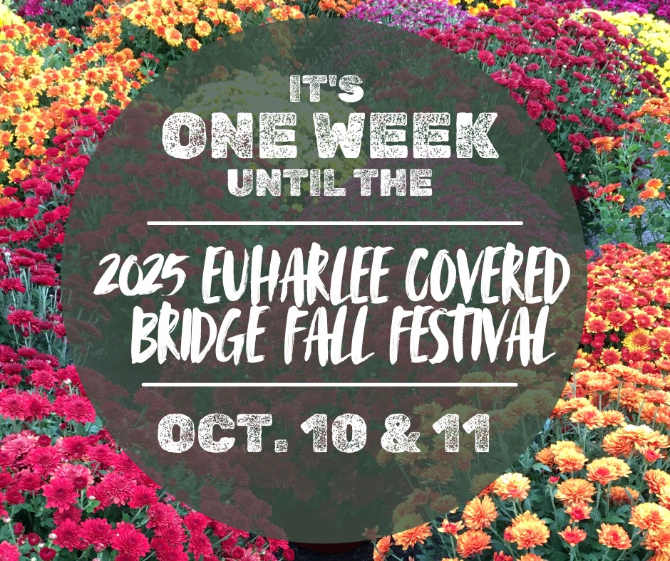Euharlee - 🎉 We’re ONE WEEK away from the 2025 Euharlee Covered Bridge ...