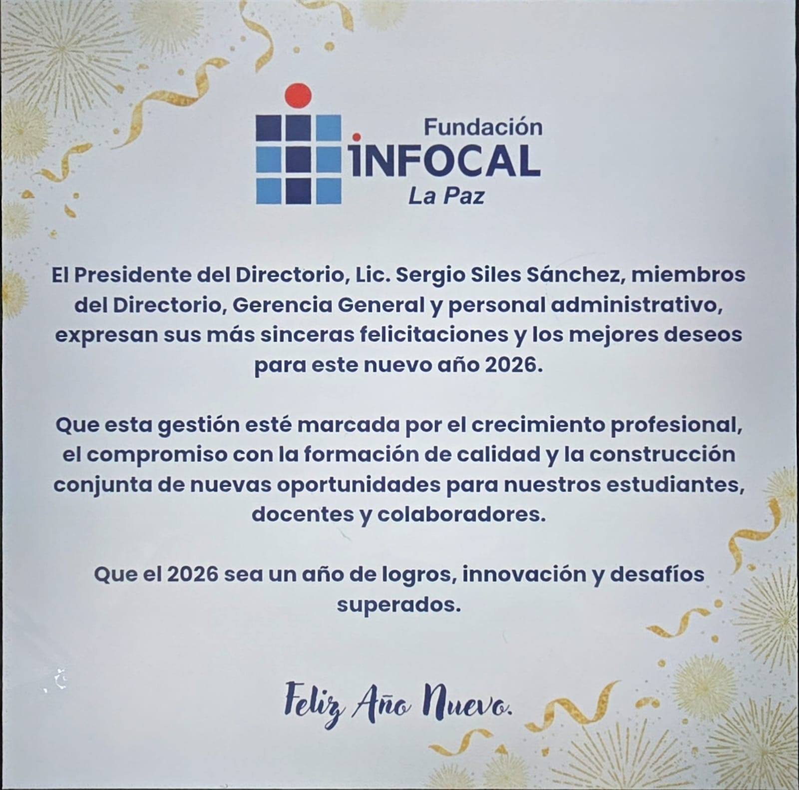 Infocal - La Fundación INFOCAL La Paz extiende sus más sinceras ...