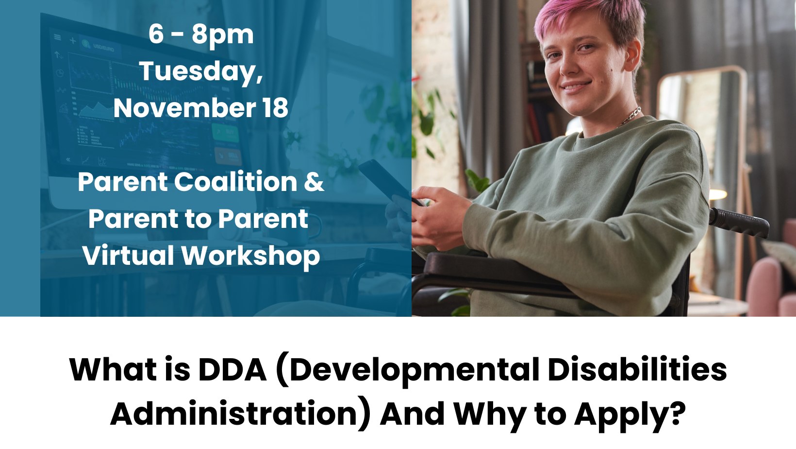What is DDA (Developmental Disabilities Administration) And Why to Apply?