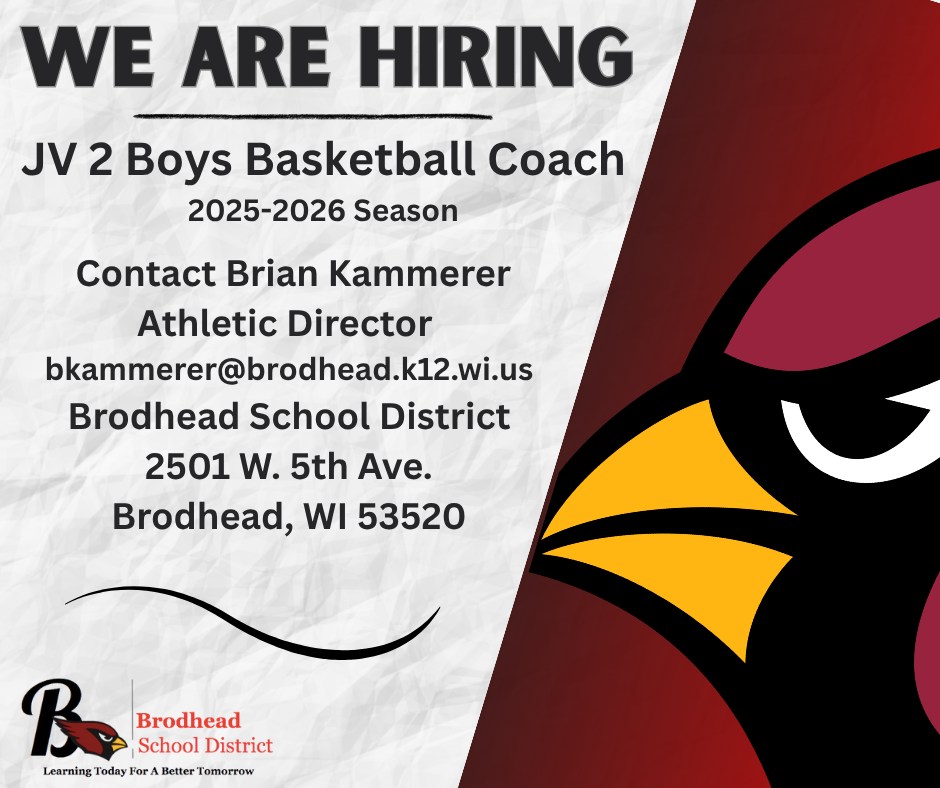 Brodhead - We Are Hiring! JV 2 Boys Basketball Coach for the 2025-2026 ...