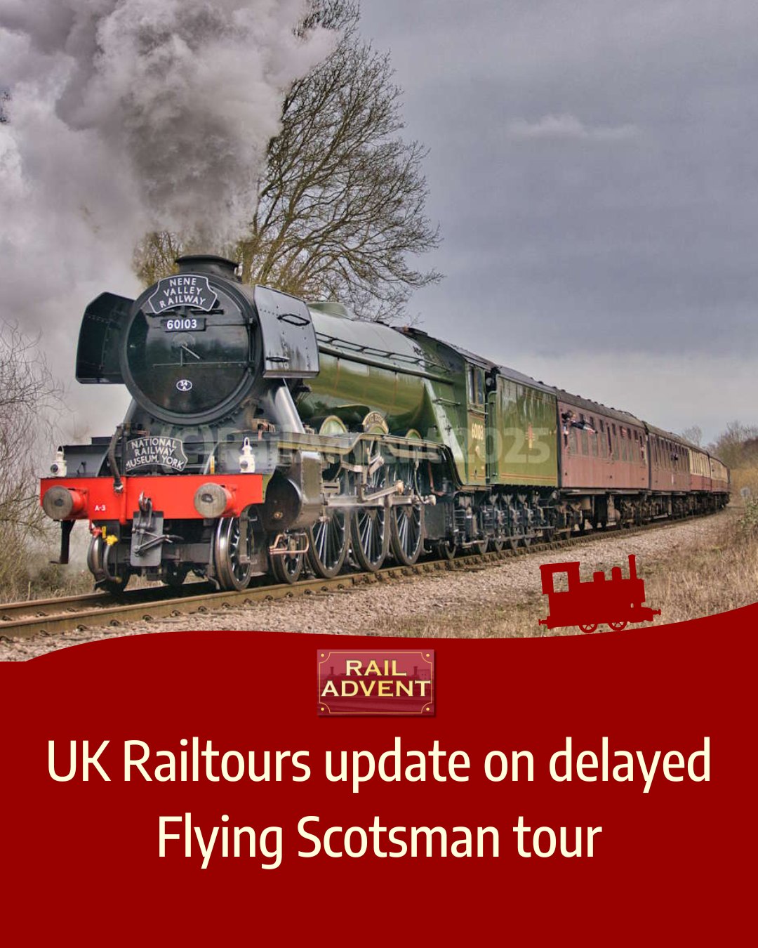 RailAdvent - TOUR UPDATE Flying Scotsman WILL go to Newcastle today, UK ...