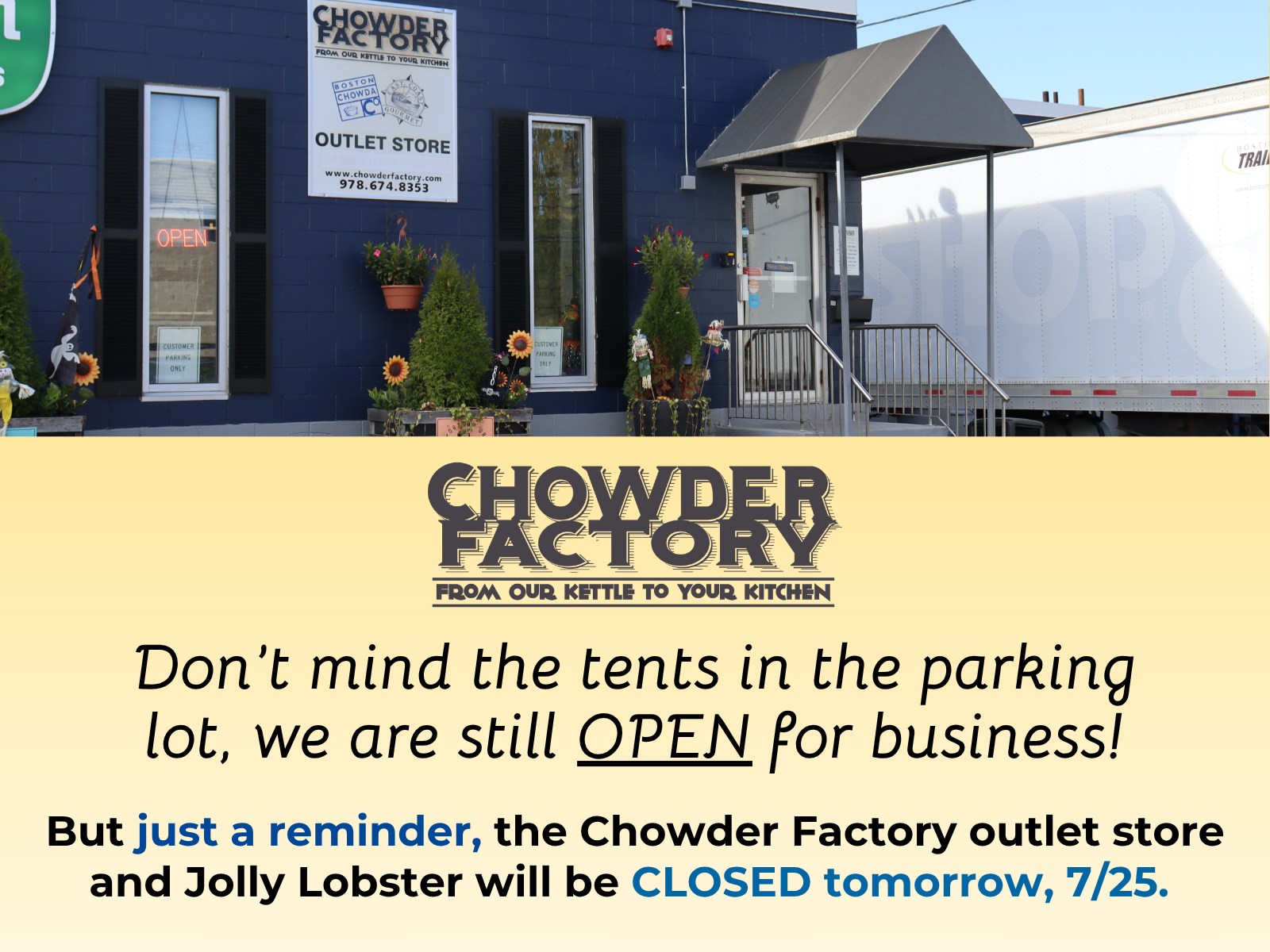 Chowder - We may have tents up in the parking lot, but the Chowder ...