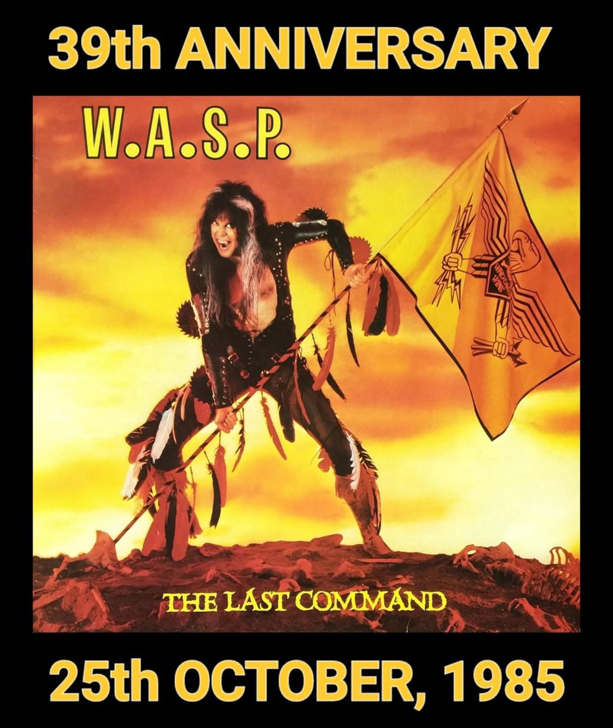 HAPPY 39th ANNIVERSARY ) W.A.S.P. - THE LAST COMMAND album