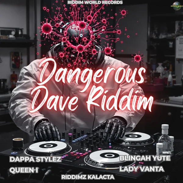 Riddims - Dangerous Dave Riddim - Riddim World Records Pree: https ...