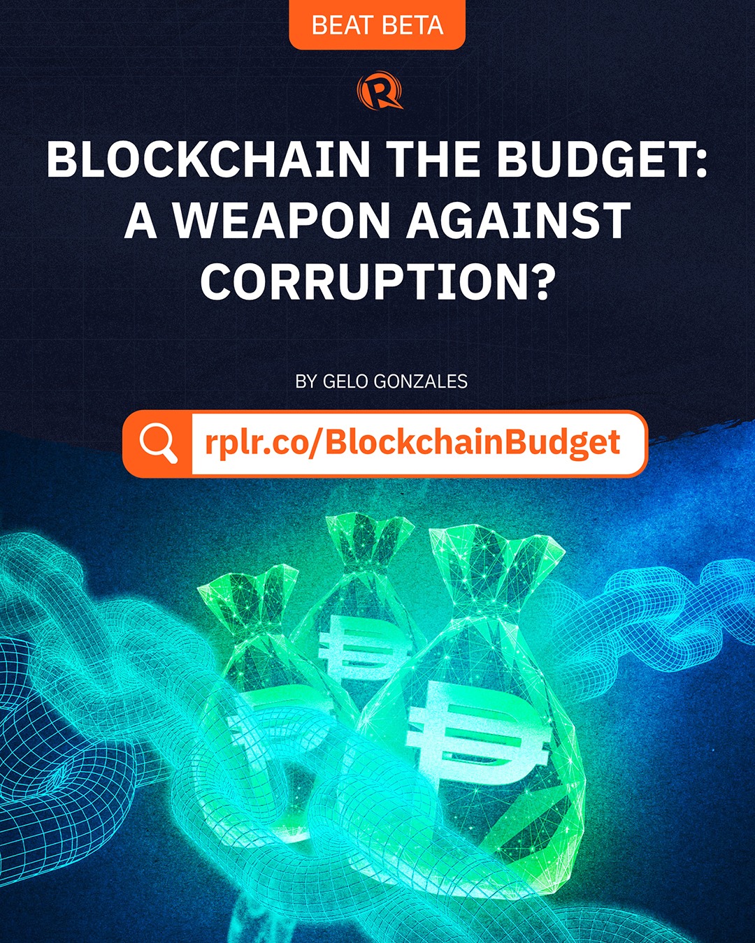Rappler - The Blockchain the Budget bill's feasibility will rest on the ...