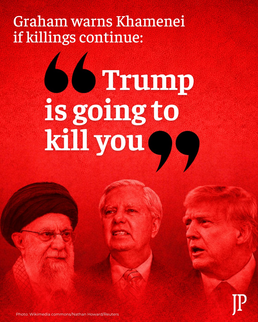Graham warns Trump will kill Khamenei... - The Jerusalem Post | Facebook