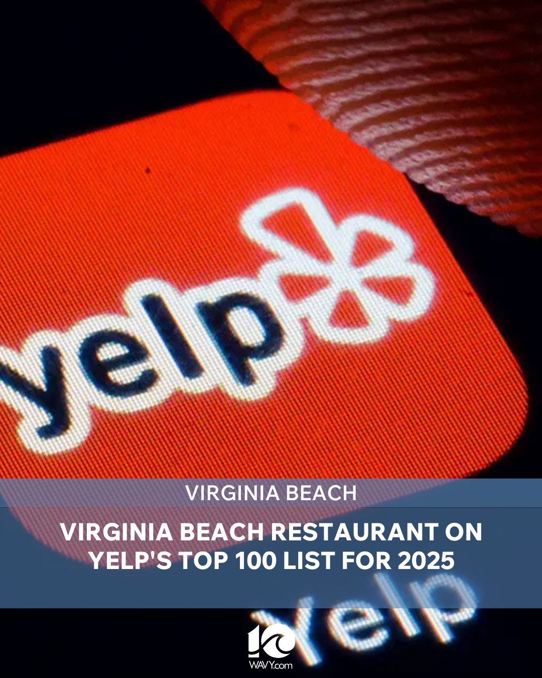 WAVY - Yelp released the annual list of its top 100 restaurants of the ...