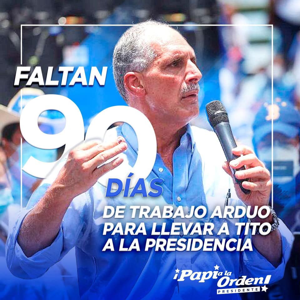 Papi A La Orden Presidente | Tegucigalpa