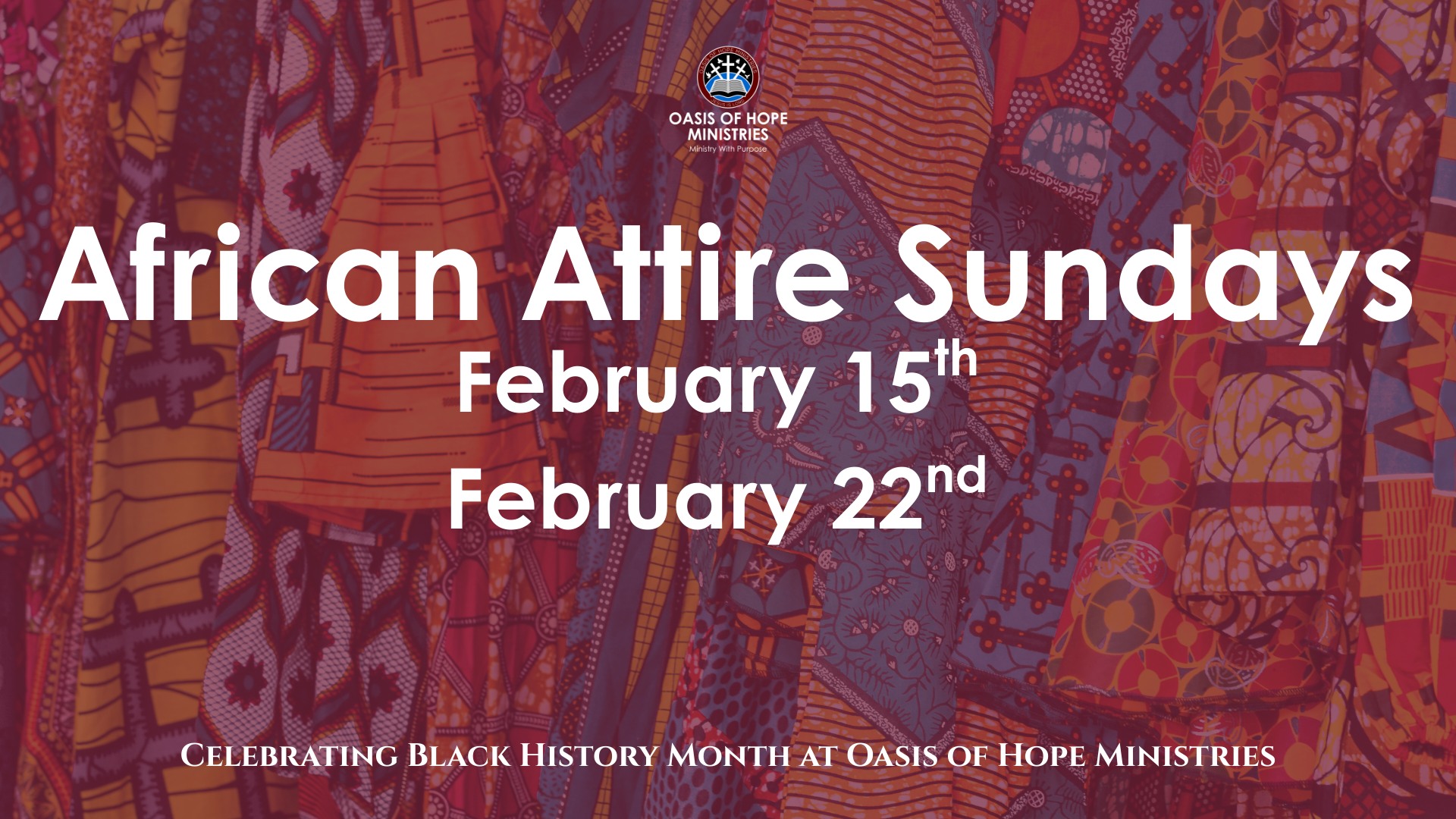 African Attire Sundays... - Oasis of Hope Ministries, Inc. | Facebook