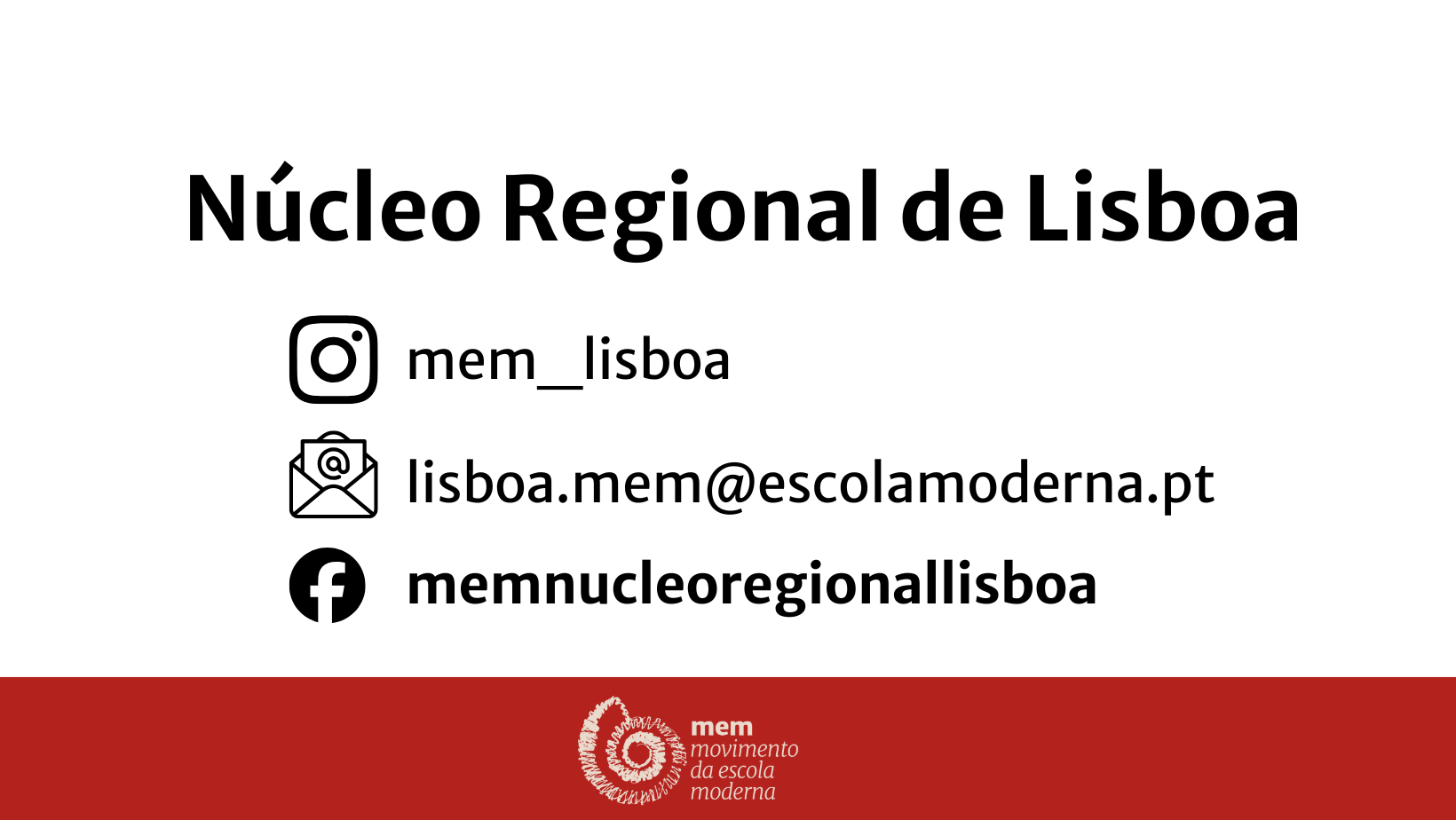 MEM - Núcleo Regional de Lisboa | Lisbon