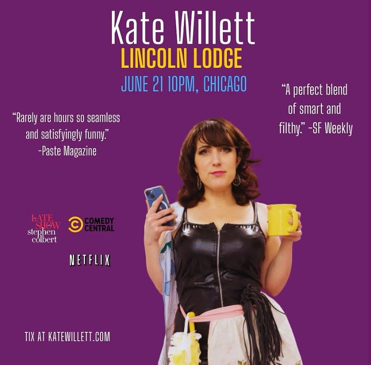 The Lincoln - Saturday 6/21 at 10pm: 🚨 Headliner @kate.willett delivers ...