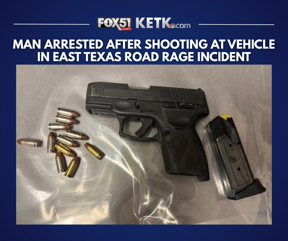 KETK - A man was apprehended in East Texas following a road rage ...