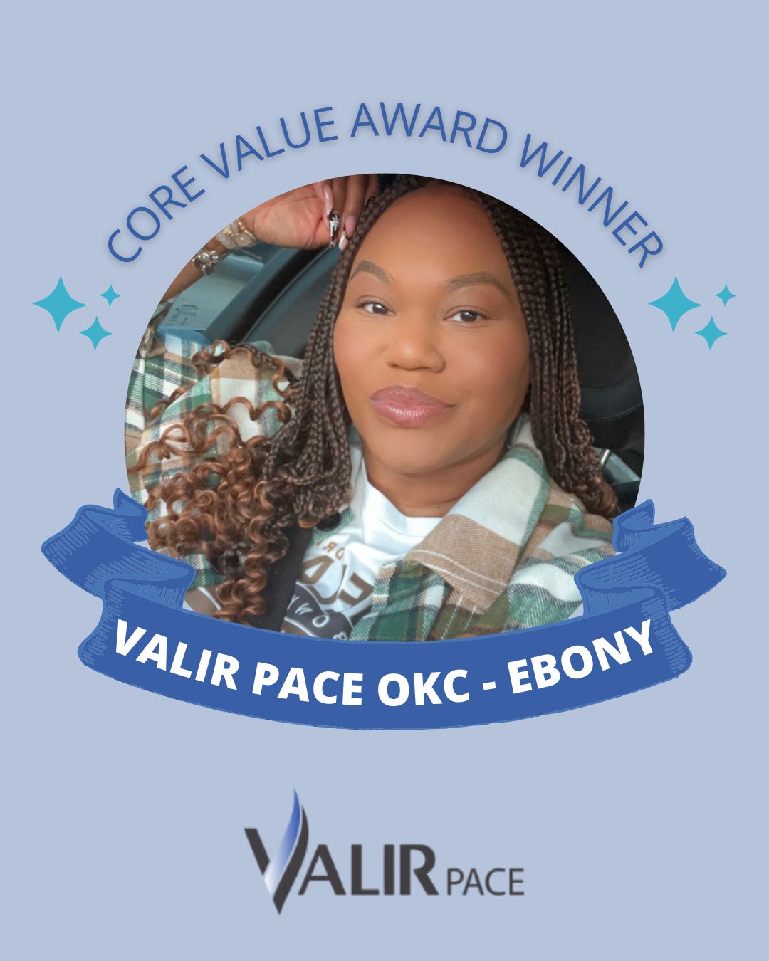 Valir - Help us celebrate Ebony, our November Core Value Award Winner ...