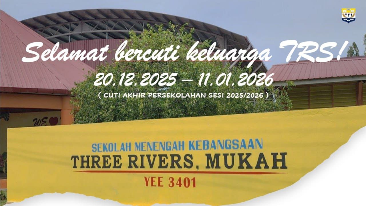 SMK Three Rivers | Mukah