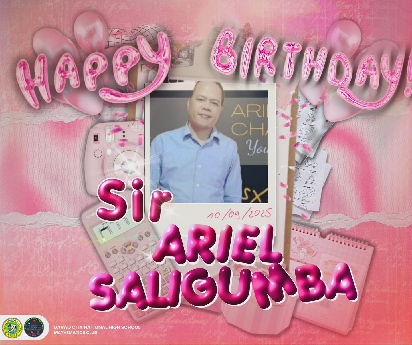 Mathematics - Happy Belated Birthday, Sir Ariel! 🎉 You’re the teacher ...