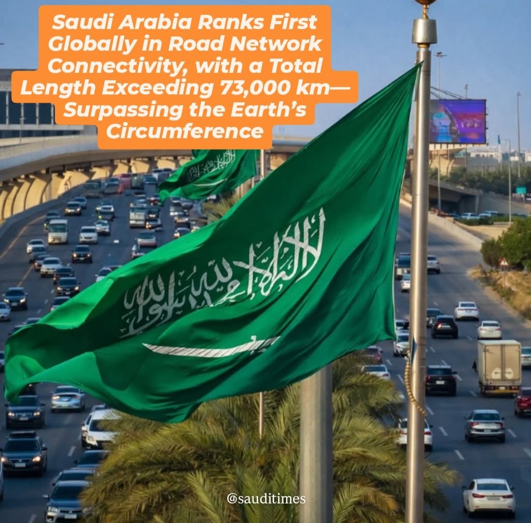 Saudi Times - 🌍🚧 Saudi Arabia Leads the World in Road... | Facebook