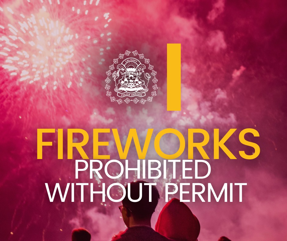 Calgary - Fireworks are exciting but can be dangerous. In #YYC ...