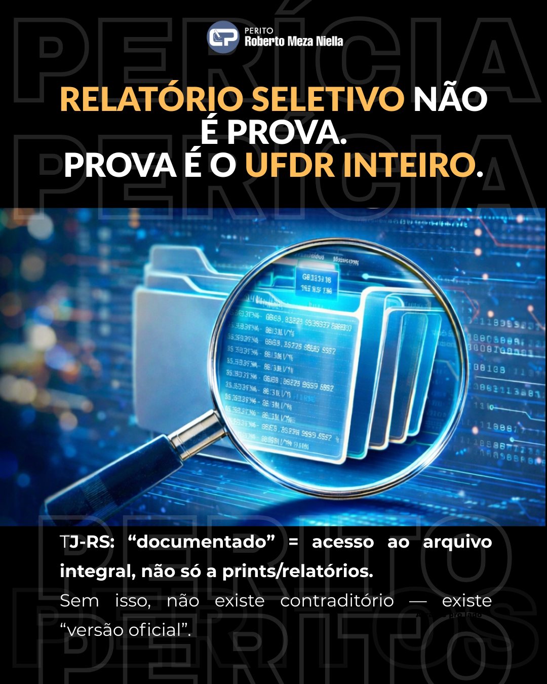 Perito - 👉 Sabe qual é o problema do “relatório de investigação” na ...