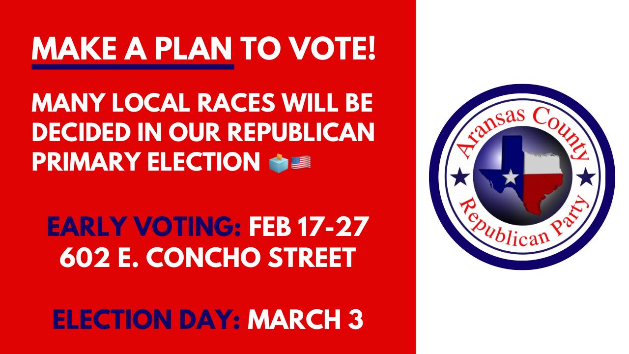 Early voting - Tuesday,... - Aransas County Republican Party | Facebook