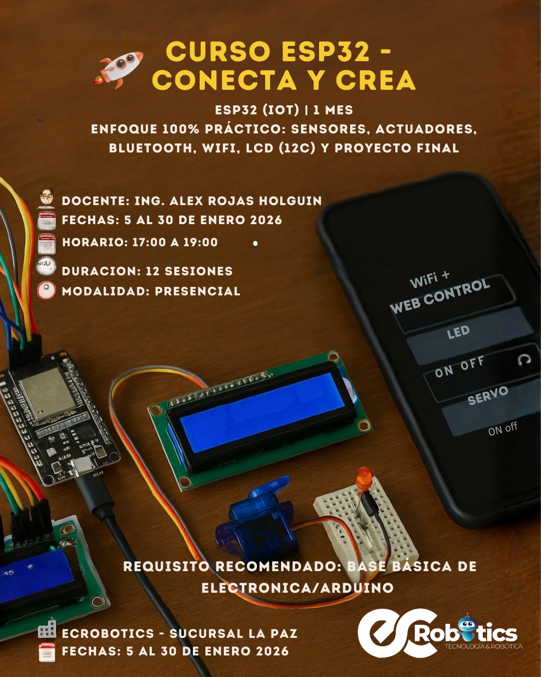 EC - 🚀📡 ¡Nuevo curso en Ecrobotics La Paz! CURSO ESP32 — CONECTA Y CREA ...