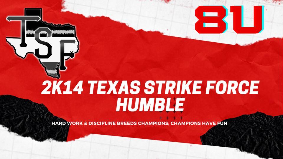 Texas Strike Force- Humble | Humble TX