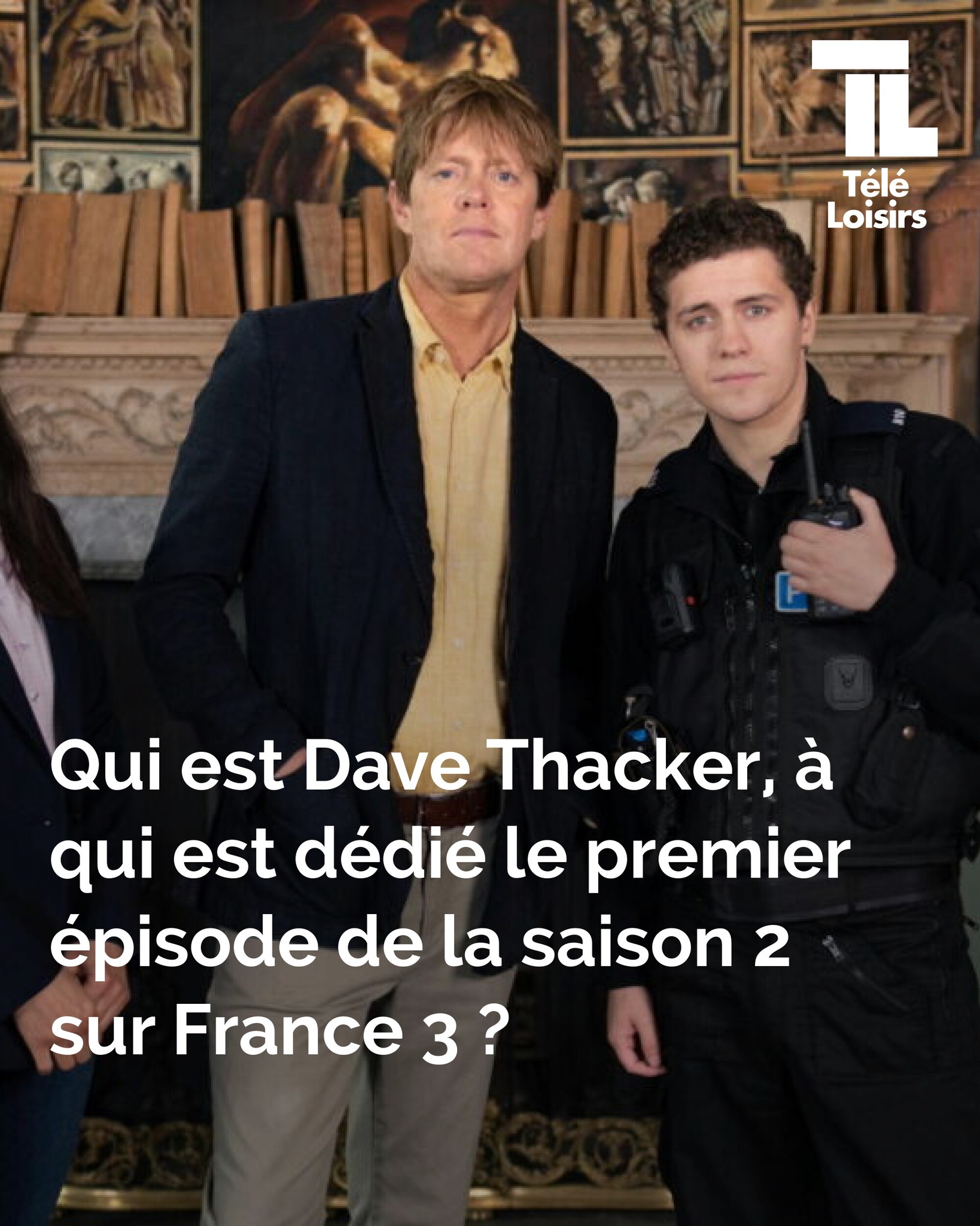 Télé - Mystères au paradis : Qui est Dave Thacker, à qui est dédié le ...