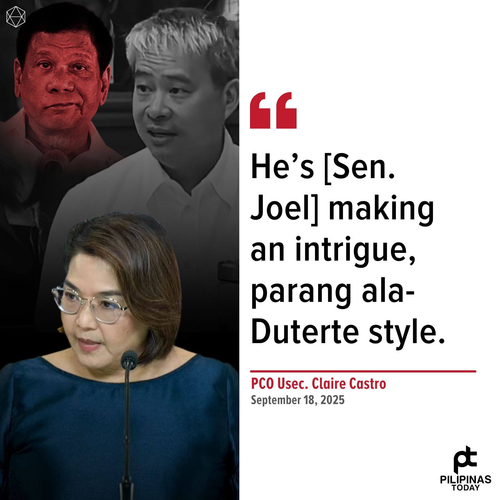 Pilipinas - ‘HE’S MAKING AN INTRIGUE, PARANG ALA-DUTERTE STYLE ...