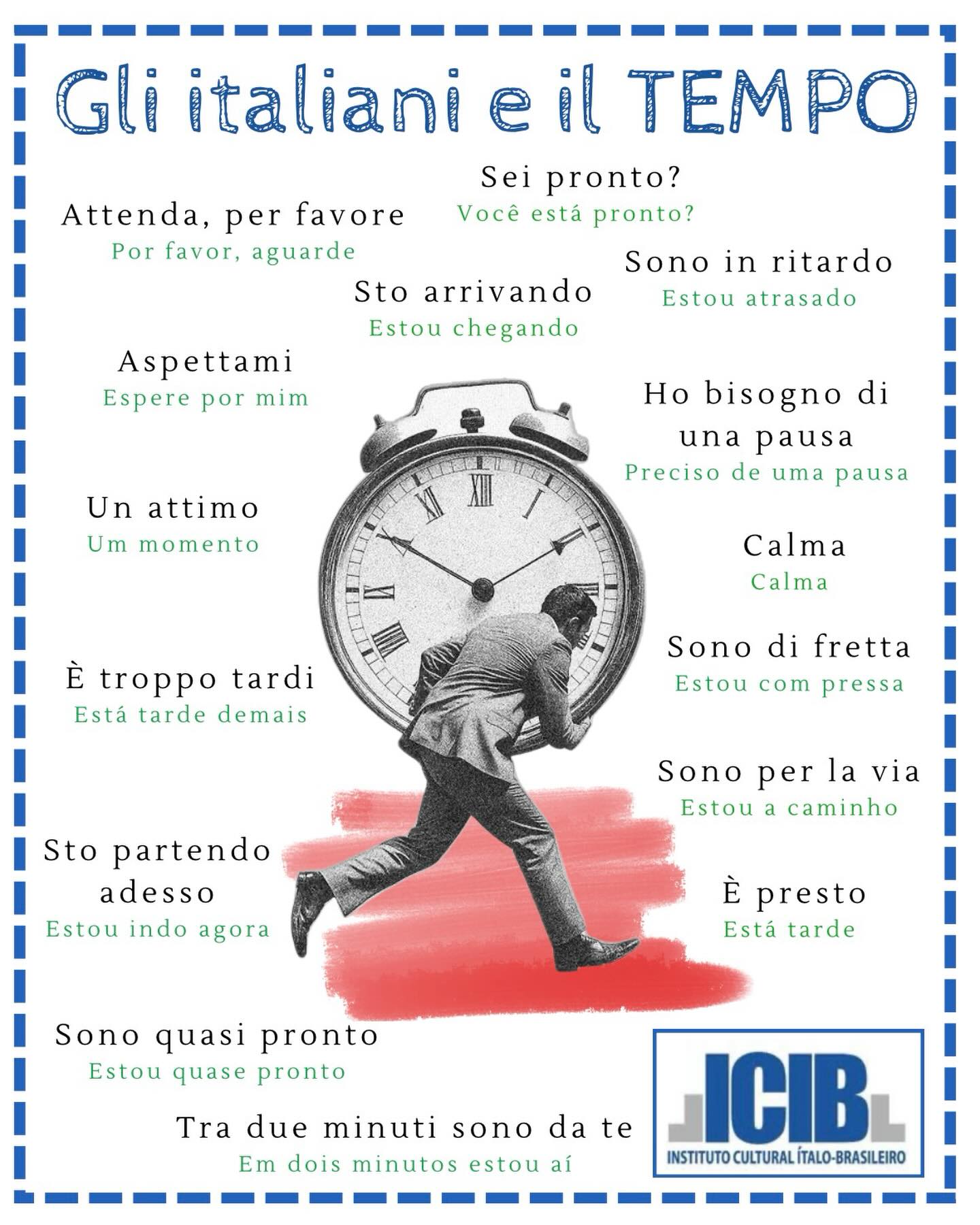 ⏰ Gli italiani e il... - Instituto Cultural Ítalo Brasileiro | Facebook