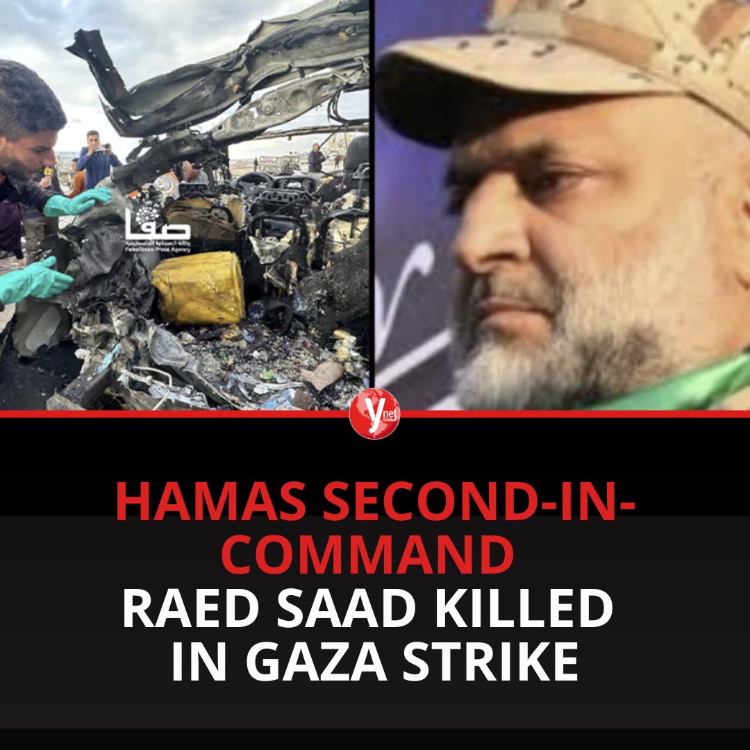 ynet - Raed Saad, chief operational planner of October 7 massacre, was ...
