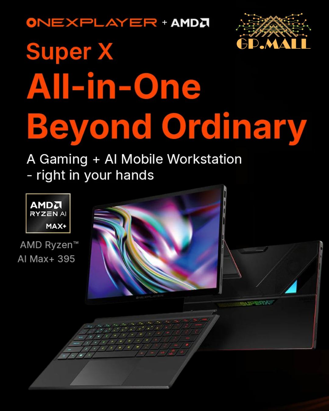 gp.mall - OneXPlayer Super X AMD Ryzen™ AI Max+ 395... | Facebook