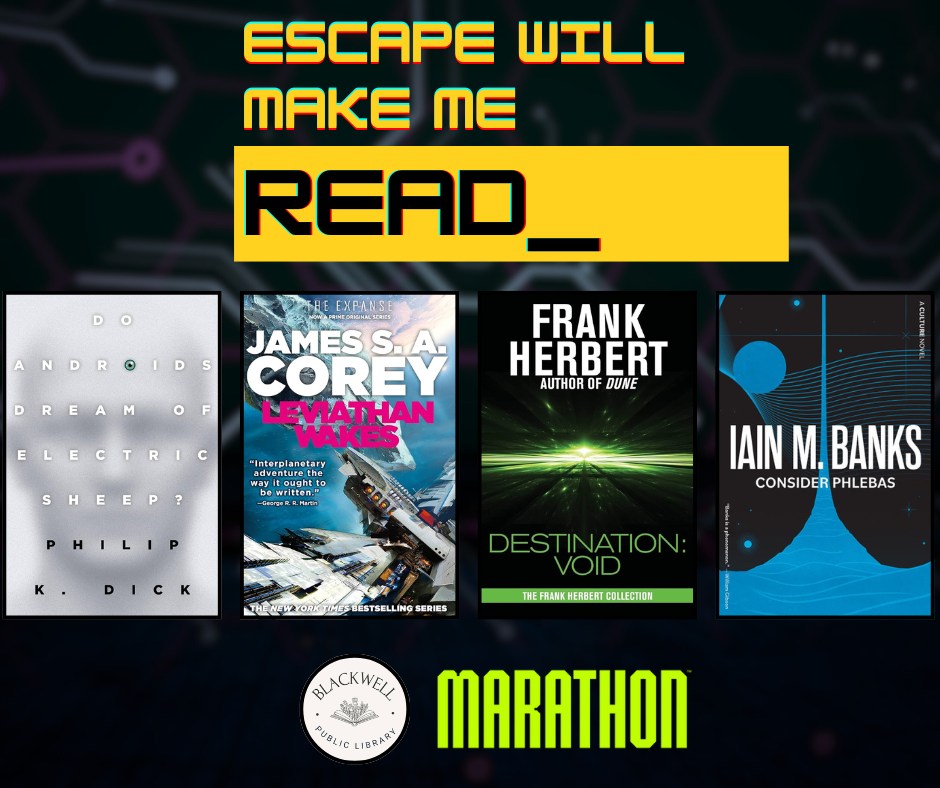 Escape Will Make Me: READ 🚀📚... - Blackwell Public Library | Facebook