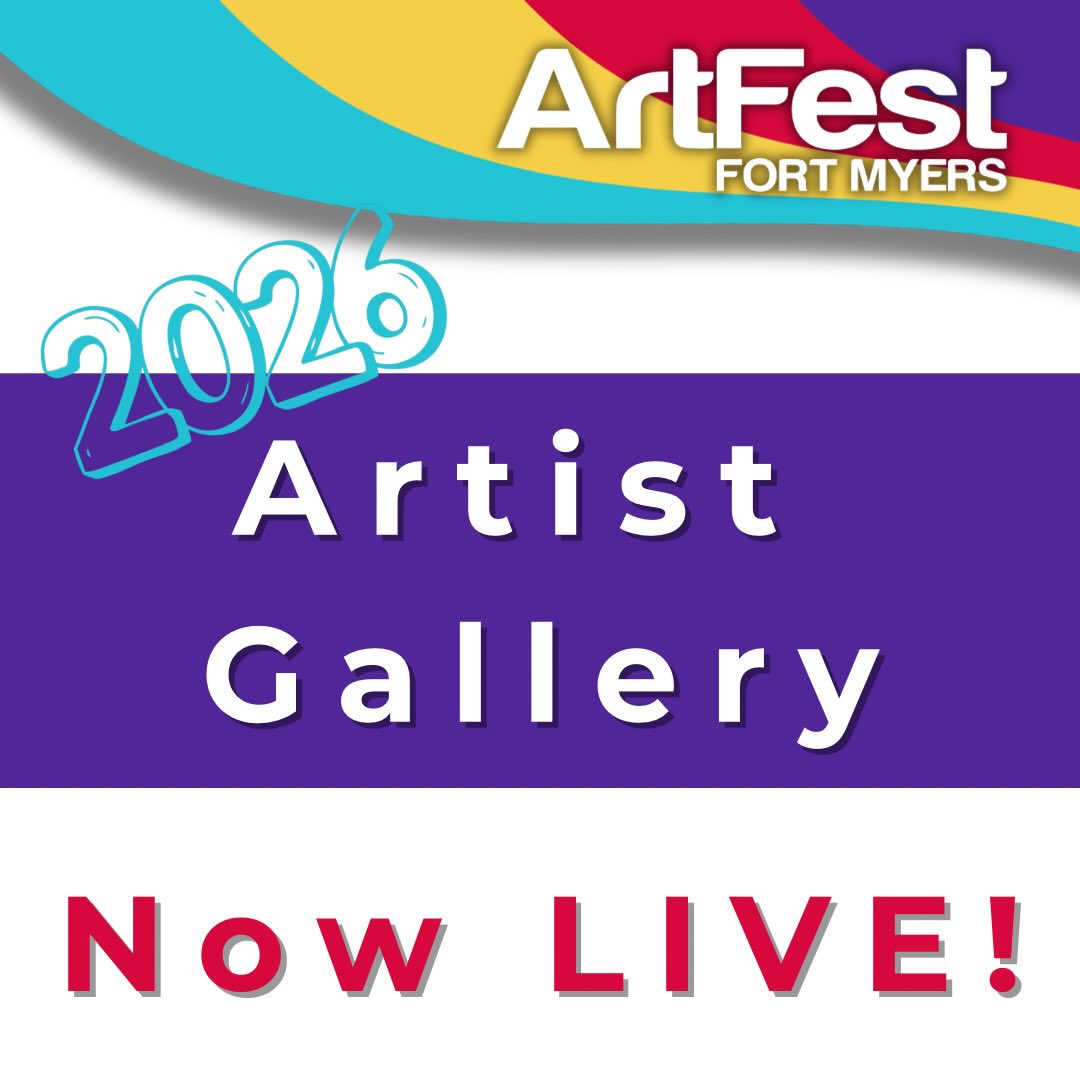 ArtFest - 🚨 IT’S LIVE 🚨 The 2026 ArtFest Fort Myers Artist Gallery is ...