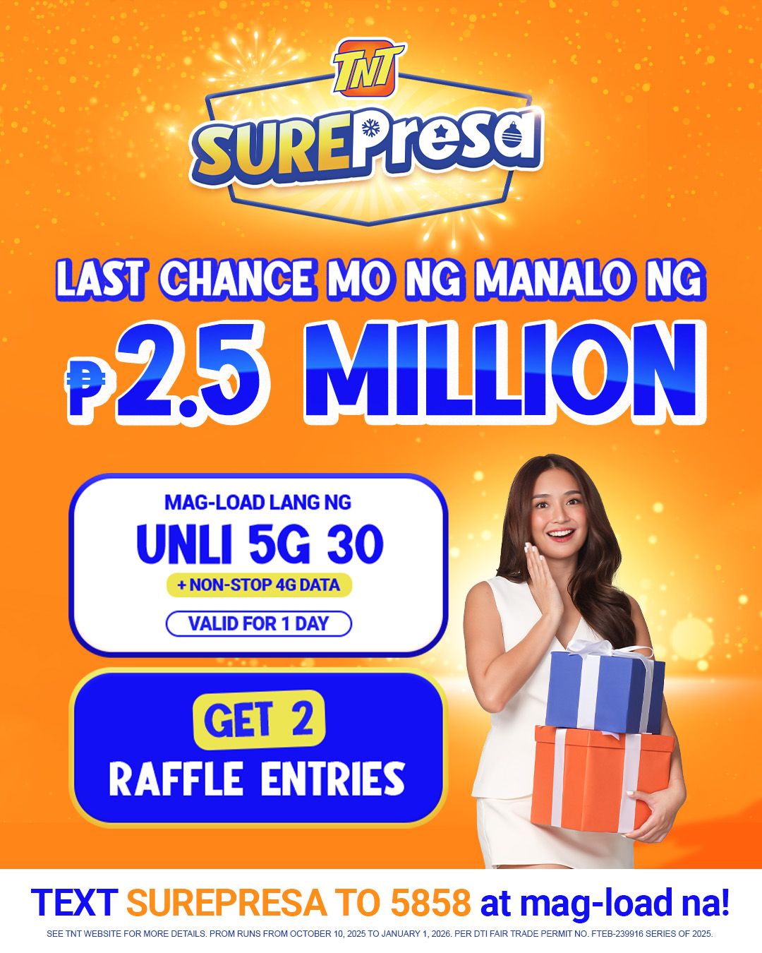 TNT PH - Tuloy ang Saya dahil pwede kang manalo ng grand raffle prizes ...