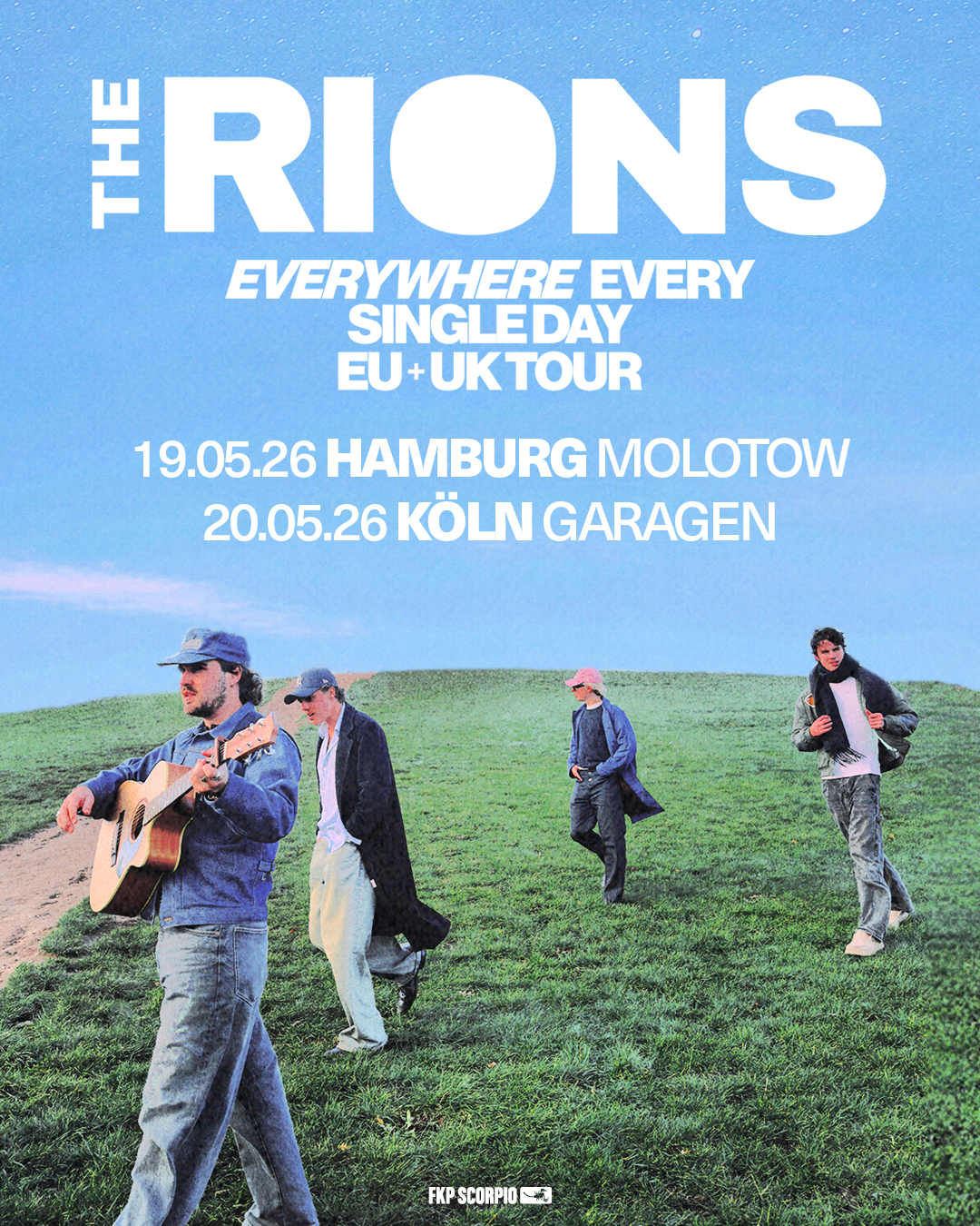 FKP - The Rions kommen im Mai für zwei Shows nach Deutschland! Was als ...