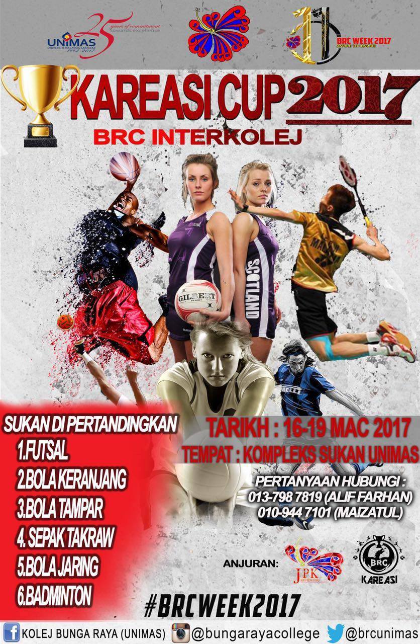 [KAREASI CUP 2017] BRC WEEK... - Kolej Bunga Raya (UNIMAS) | Facebook
