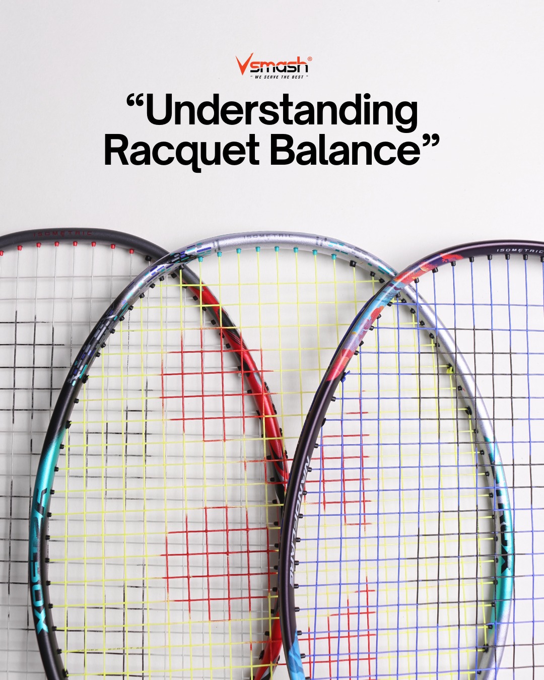 Vsmash Sports - Ever wondered what racquet balance means?... | Facebook