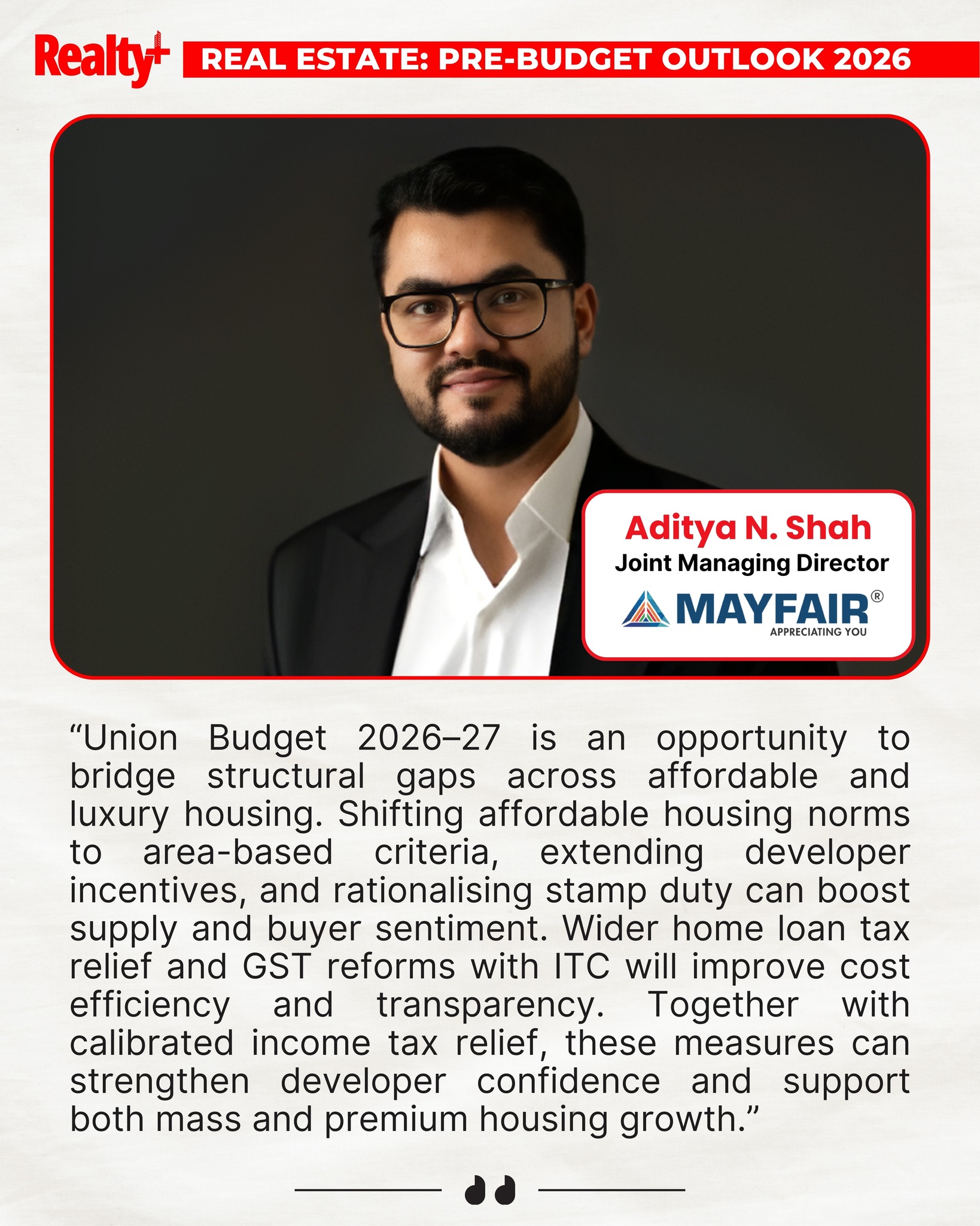 Realty+ - 🎙️ Aditya N. Shah - Joint Managing Director, Mayfair Group ...