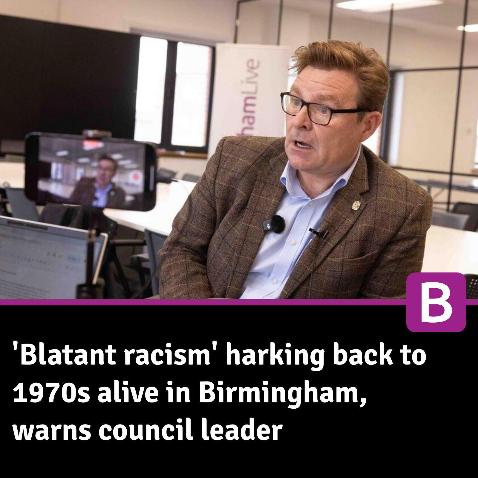 Birmingham - Residents are facing 'blatant racism' that harks back to ...