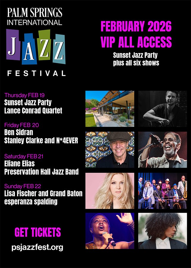 KJAZZ - Palm Springs International Jazz Festival 2026 kicks off this ...