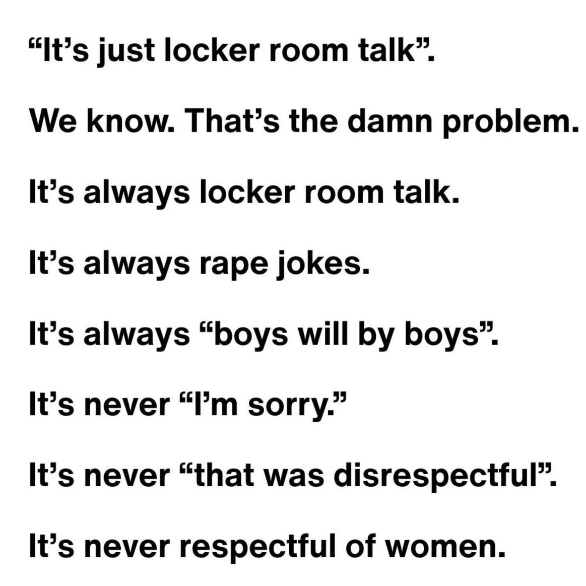 Christina Lorey - It’s ALWAYS “just locker room talk.”... | Facebook