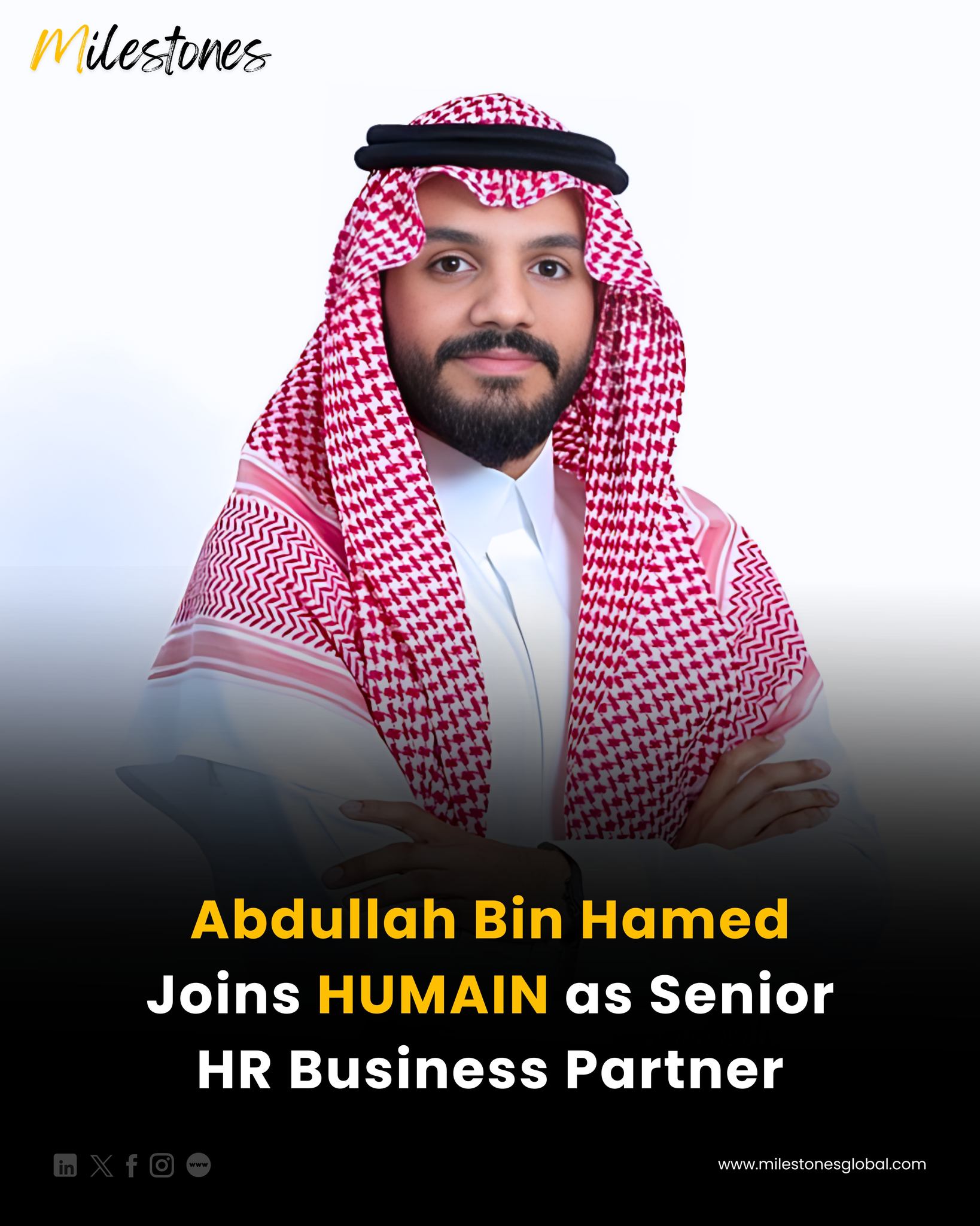 Milestones - Abdullah Bin Hamed has taken on a new role as Senior Human ...