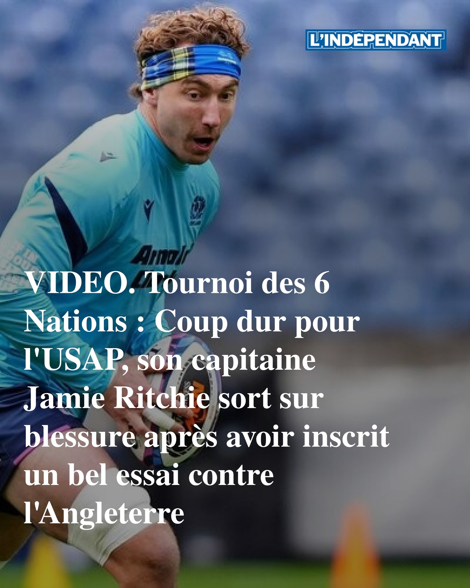 L'Indépendant - Jamie Ritchie, le capitaine de l’USAP, a marqué avec l ...