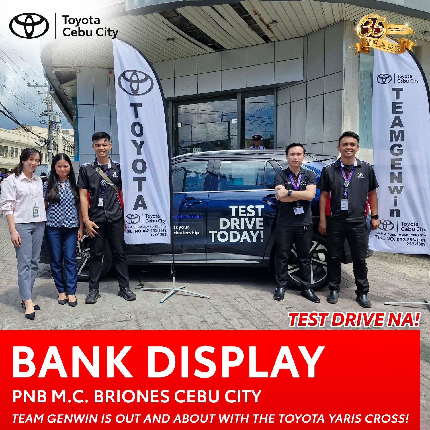 Toyota - 📣 BANK DISPLAY AT PNB M.C. BRIONES! 🚗 Catch Team GENWIN as we ...