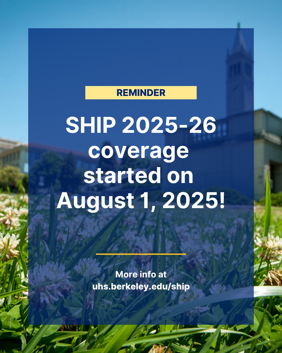 Be - Attention UC Berkeley students: SHIP 2025-26 coverage started on ...