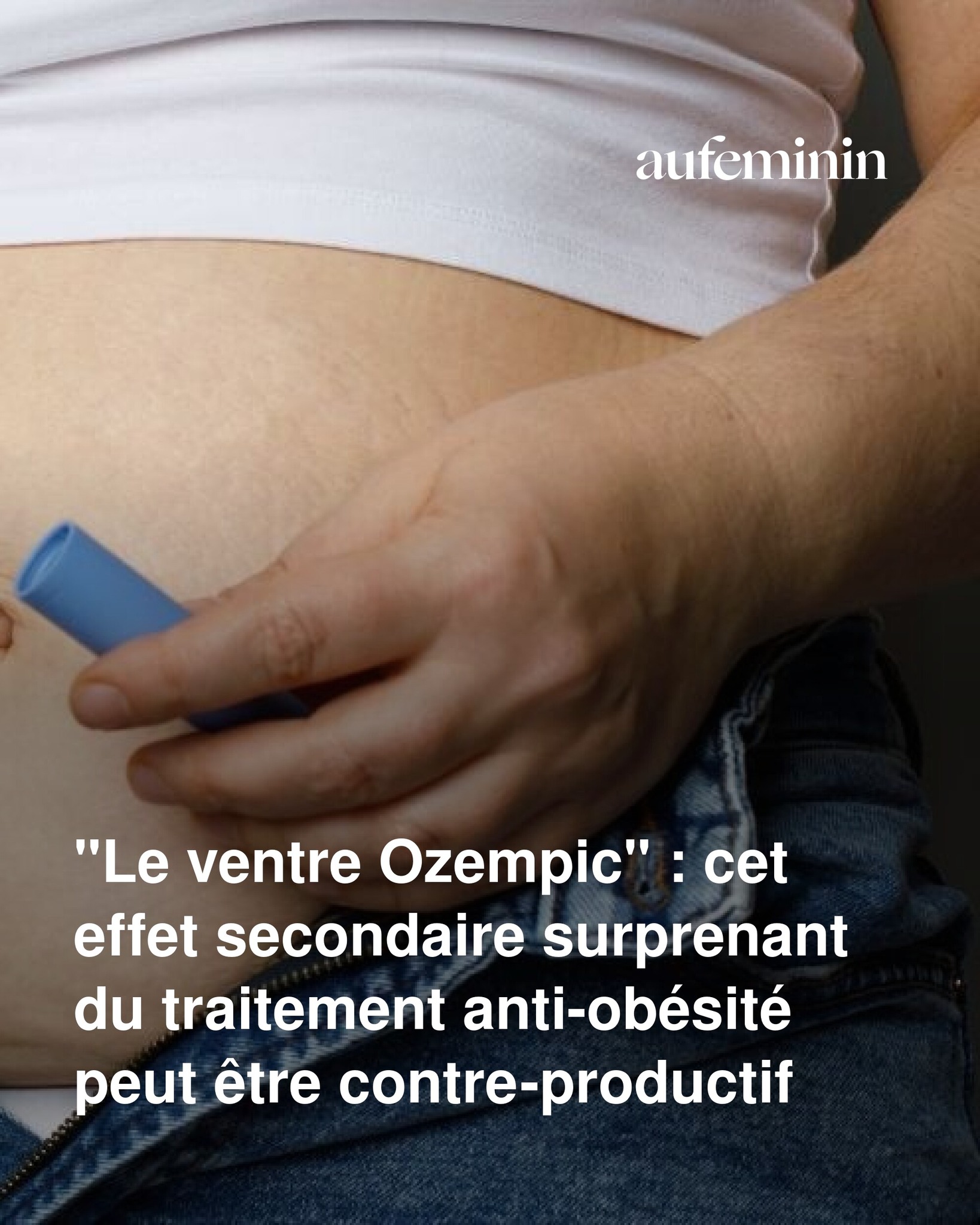Aufeminin - Un effet secondaire inattendu de l'Ozempic pourrait vous ...