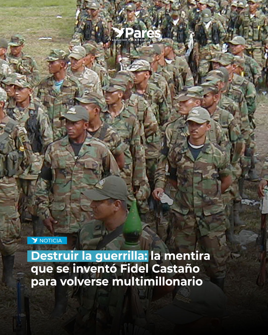 #ParesReporta Fidel... - Fundación Paz & Reconciliación | Facebook