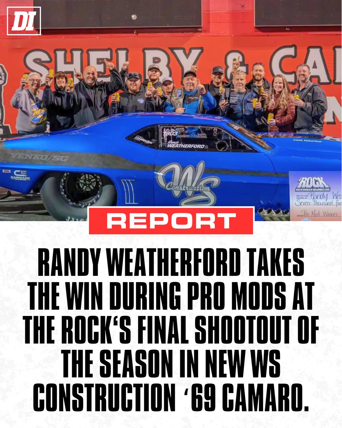 Drag - Randy Weatherford edged out Mike “Big Change” Decker in a ...