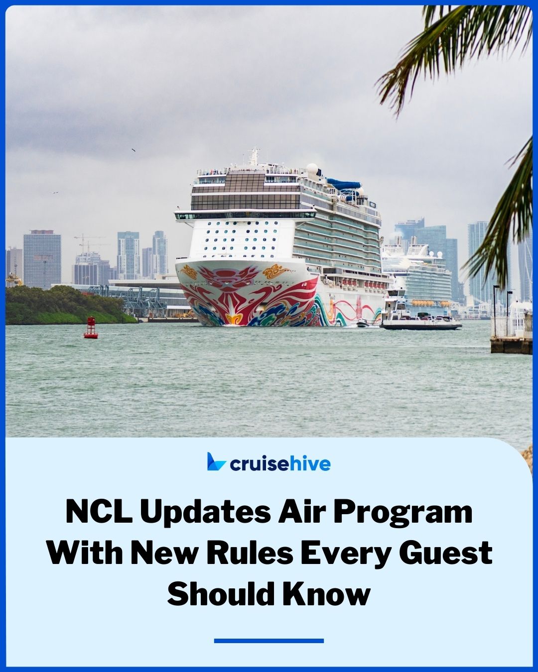 Cruise - Norwegian Cruise Line makes an air policy change. | Facebook