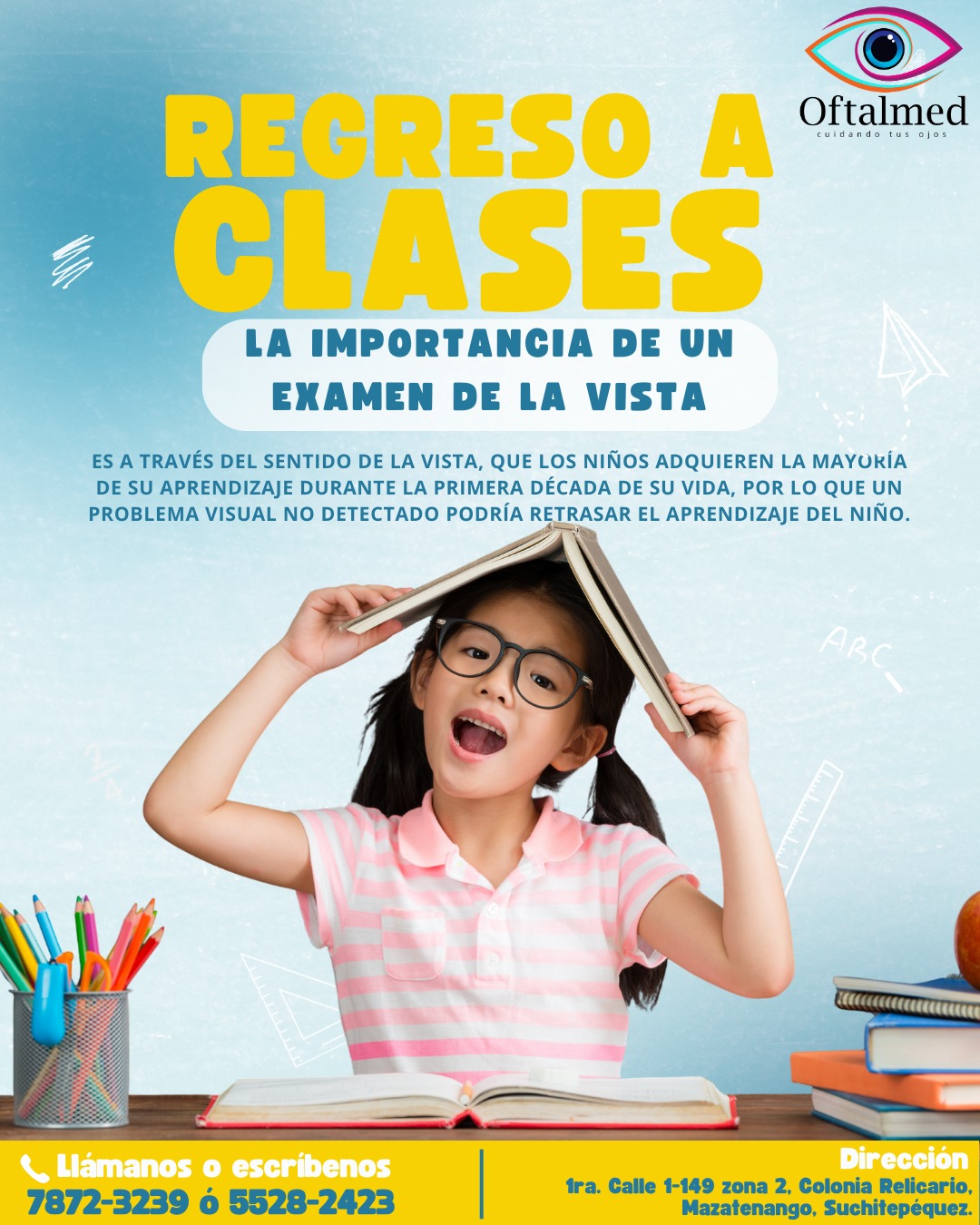 Oftalmed - 📖 Regreso a clases y una vista optima! 💯 Es... | Facebook